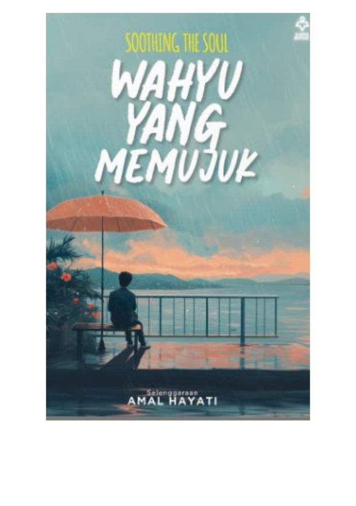 Soothing The Soul : Wahyu Yang Memujuk